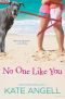 [Barefoot William Beach 04] • No One Like You